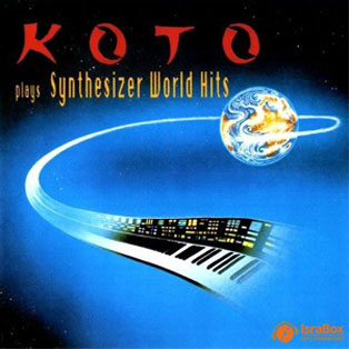 Koto - Plays Synthesizer World Hits