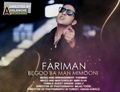 Fariman - Begoo Ba Man Mimooni