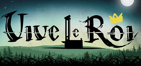 بازی Vive le Roi برای کامپیوتر